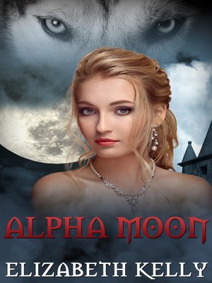 cover image of Alpha Moon (Book Four, Red Moon Series)